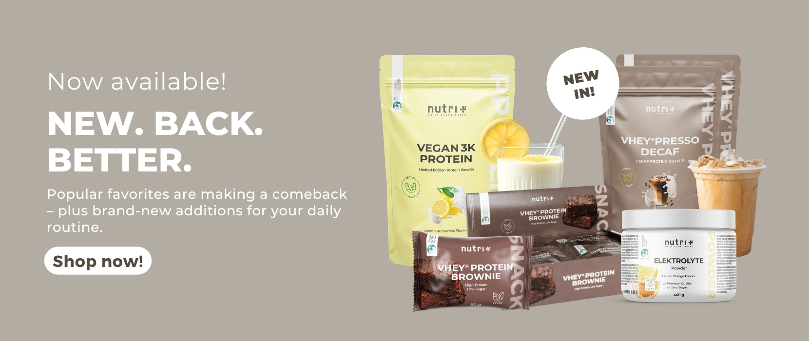 New and improved nutire products, including Vegan 3K Protein and Whiteroast Decaf, showcasing a variety of flavours.